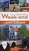 Un grand Weekend á Amsterdam 2016 -  - 9782013961035