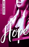 Hope Never Dies - Ludivine Delaune ; Delinda Dane - 9782016278949