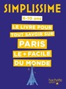 Simplissime - Tout savoir sur Paris - Céline Fion - 9782017150398