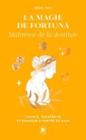 La magie de Fortuna - Marc Neu - 9782017289609