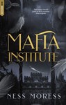 Mafia Institute - Ness Moress - 9782017330318