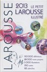 Le Petit Larousse illustré 2013 -  - 9782035867254