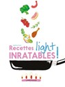 Recettes light inratables ! - Noémie Strouk - 9782035939067