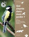 Qui chante dans mon jardin? - Hervé Millancourt - 9782035984074