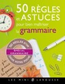50 règles et astuces de grammaire - André Vulin - 9782035994332