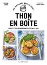 Thon en boîte - Delphine Lebrun - 9782036023512