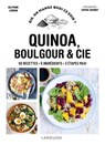 Quinoa, boulgour & autres céréales - Delphine Lebrun - 9782036023550