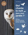 Qui chante la nuit dans mon jardin ? - Hervé Millancourt - 9782036079489