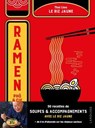 Ramen, phô & cie - Le riz jaune - Thai King Liou - 9782036083967