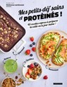 Mes petits-déj' sains et protéinés ! - Coralie Costi ; Marie-Élodie Pape - 9782036091801