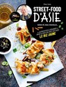 Street food d'Asie - Thai King Liou - 9782036091849