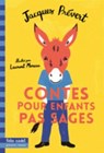 Contes pour enfants pas sages - PRÉVERT,  Jacques - 9782070625208