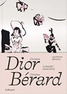 Christian Dior - Christian Berard - Laurence Benaim - 9782073020642