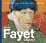Gustave Fayet: Collector - Sylvie Patry - 9782073158819