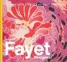 Gustave Fayet: Creator - Angeline Scherf - 9782073158840