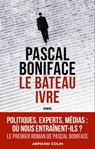 Le bateau ivre - Pascal Boniface - 9782200632175