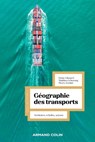 Géographie des transports - Eloïse Libourel ; Matthieu Schorung ; Pierre Zembri - 9782200635299
