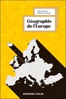Géographie de l'Europe - Eloïse Libourel ; Matthieu Schorung - 9782200639716