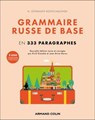 Grammaire russe de base - François de Labriolle ; N. Stepanoff-Kontchalovski - 9782200643935