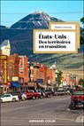 Etats-Unis - Des territoires en transition - Matthieu Schorung - 9782200645342