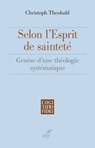 Selon l'esprit de sainteté - Christoph Theobald - 9782204107730