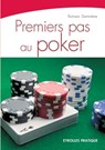 Premiers pas au poker - Romain Dammene - 9782212538939