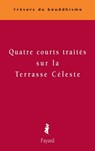 Quatre courts traités sur la Terrasse Céleste - Chris Costantini - 9782213646916