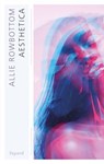 Aesthetica - Allie Rowbottom - 9782213729954