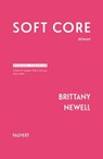 Soft Core - Brittany Newell - 9782213730745