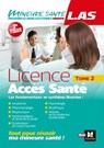 LAS - Licence Accès Santé - Tome 2 - Patrice Bourgeois ; Imane Agouti ; Priscilla Benchimol ; Sandrine Faure ; Iman Laziz ; André Le Texier ; Nicolas Mineau ; Richard Planells ; Yann Riou ; Hugo Espinosa ; Adriana Erica Miele - 9782216175420