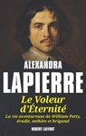Le voleur d'éternité - Alexandra Lapierre - 9782221120132