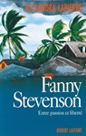 Fanny Stevenson - Alexandra Lapierre - 9782221120163