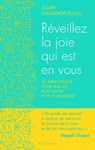 Réveillez la joie qui est en vous - Agapi Stassinopoulos - 9782221215258
