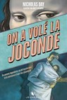 On a volé la Joconde - Nicholas Day - 9782221273975