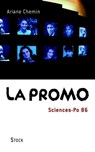 La Promo Sciences-Po 86 - Ariane Chemin - 9782234068407