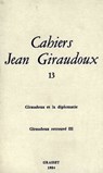 Cahiers numéro 13 - Jean Giraudoux - 9782246787730