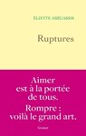 Ruptures - Eliette Abécassis - 9782246841036