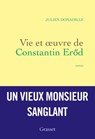 Vie et oeuvre de Constantin Eröd - Julien Donadille - 9782246858195