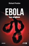 Ebola - Les origines - Richard Preston - 9782258117570