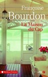 La maison du Cap - Françoise Bourdon - 9782258117686