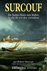 Surcouf - Robert Surcouf ; Dominique Le Brun - 9782258136397