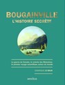 Bougainville, L'histoire secrète - Dominique Le Brun - 9782258162372