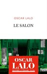 Le Salon - Oscar Lalo - 9782259306898