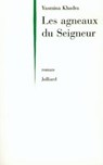 Les agneaux du seigneur - Yasmina Khadra - 9782260019633