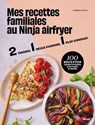 Mes recettes familiales au ninja airfryer - Delphine Lebrun - 9782263192784
