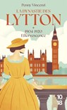 La Dynastie des Lytton T1 - 1904-1920 - Effervescence - Penny Vincenzi - 9782264087423