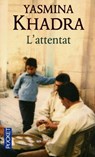 L'attentat - Yasmina Khadra - 9782266204972