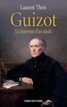 Guizot - Laurent Theis - 9782271082329