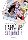 L'Amour au subjonctif - Pascal Ruter - 9782278078196