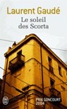 Le soleil des Scorta - Laurent Gaude - 9782290078129